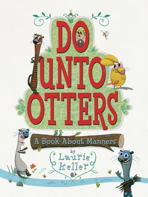 Title details for Do Unto Otters by Laurie Keller - Wait list